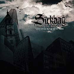 Sickbag : Destructure & Disgrace